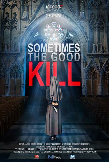 Смотреть Смертельное добро онлайн в HD качестве 720p