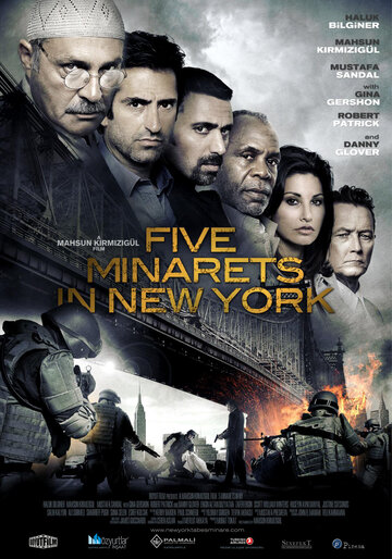 Смотреть Пять минаретов в Нью-Йорке онлайн в HD качестве 720p