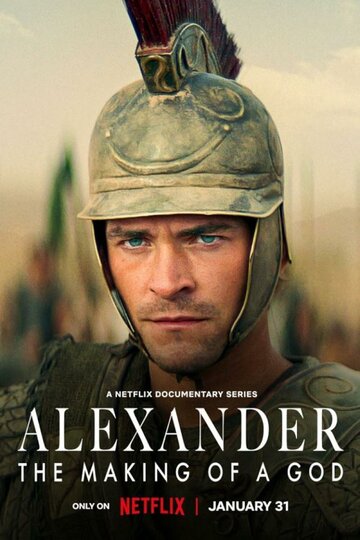 Смотреть Александр: Создание Бога онлайн в HD качестве 720p