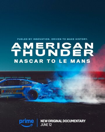 Смотреть Американский гром: NASCAR в Ле-Мане онлайн в HD качестве 720p
