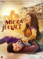 Смотреть Mirza Juuliet на HDrezka онлайн в HD качестве 720p