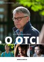 Смотреть Об отце на хдрезка онлайн в HD качестве 720p