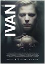 Смотреть Иван на HDrezka онлайн в HD качестве 720p