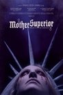 Смотреть Мать-настоятельница на хдрезка онлайн в HD качестве 720p
