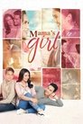 Смотреть Мамина девочка на хдрезка онлайн в HD качестве 720p