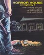 Смотреть Дом ужасов на пятом шоссе на HDrezka онлайн в HD качестве 720p