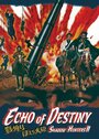 Смотреть Эхо судьбы на хдрезка онлайн в HD качестве 720p