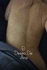 Смотреть Желание Аны на хдрезка онлайн в HD качестве 720p