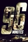 Смотреть 96 минут на HDrezka онлайн в HD качестве 720p