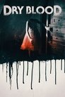 Смотреть Сухая кровь на хдрезка онлайн в HD качестве 720p