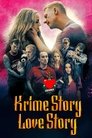 Смотреть Любовная история Крайма на HDrezka онлайн в HD качестве 720p