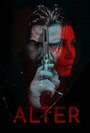 Смотреть Альтер онлайн в HD качестве 