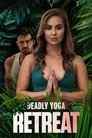 Смотреть Смертельный йога-ретрит на хдрезка онлайн в HD качестве 720p