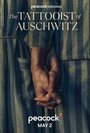 Смотреть Татуировщик из Освенцима на HDrezka онлайн в HD качестве 720p