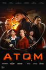 Смотреть Атом на HDrezka онлайн в HD качестве 720p
