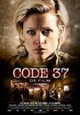 Смотреть Код 37 на HDrezka онлайн в HD качестве 720p