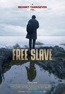 Смотреть Свободный раб на хдрезка онлайн в HD качестве 720p