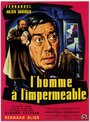 Смотреть Человек в непромокаемом плаще на хдрезка онлайн в HD качестве 720p
