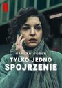 Смотреть Лишь один взгляд на HDrezka онлайн в HD качестве 720p