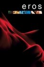 Смотреть Эрос на хдрезка онлайн в HD качестве 720p