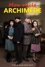 Смотреть Мой дядя Архимед на хдрезка онлайн в HD качестве 720p