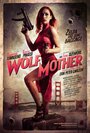 Смотреть Мать-волчица на HDrezka онлайн в HD качестве 720p