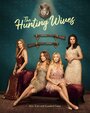 Смотреть Жёны на охоте на HDrezka онлайн в HD качестве 720p