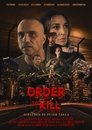 Смотреть Приказ на убийство на хдрезка онлайн в HD качестве 720p