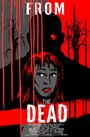 Смотреть Из мертвых на HDrezka онлайн в HD качестве 720p