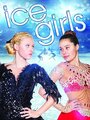 Смотреть Ice Girls на HDrezka онлайн в HD качестве 720p
