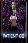 Смотреть Пациент 001 на хдрезка онлайн в HD качестве 720p