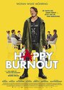 Смотреть Счастливое выгорание на HDrezka онлайн в HD качестве 720p