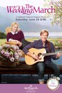 Смотреть Свадебный марш на HDrezka онлайн в HD качестве 720p