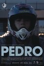 Смотреть Педро на хдрезка онлайн в HD качестве 720p
