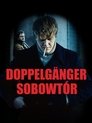 Смотреть Доппельгангер. Двойник на HDrezka онлайн в HD качестве 720p