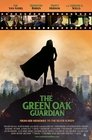 Смотреть Хранитель зеленого дуба на хдрезка онлайн в HD качестве 720p
