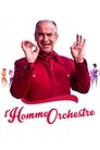 Смотреть Человек-оркестр на хдрезка онлайн в HD качестве 720p