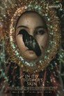 Смотреть В коже моей матери на HDrezka онлайн в HD качестве 720p