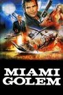 Смотреть Голем из Майами на хдрезка онлайн в HD качестве 720p