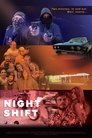 Смотреть Ночная смена онлайн в HD качестве 720p
