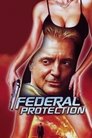 Смотреть Федеральная защита (ТВ) на HDrezka онлайн в HD качестве 720p