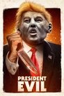 Смотреть Президент Зло на хдрезка онлайн в HD качестве 720p