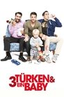 Смотреть 3 турка и 1 младенец на HDrezka онлайн в HD качестве 720p