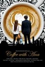 Смотреть Кофе с Анной на хдрезка онлайн в HD качестве 720p