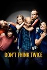 Смотреть Не думай дважды на HDrezka онлайн в HD качестве 720p