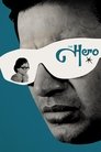 Смотреть Герой на хдрезка онлайн в HD качестве 720p