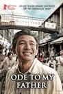 Смотреть Ода моему отцу на HDrezka онлайн в HD качестве 720p