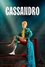 Смотреть Кассандро на HDrezka онлайн в HD качестве 720p