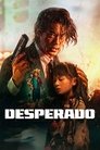 Смотреть Отчаянный онлайн в HD качестве 