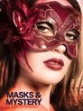 Смотреть Маски и тайны онлайн в HD качестве 720p
